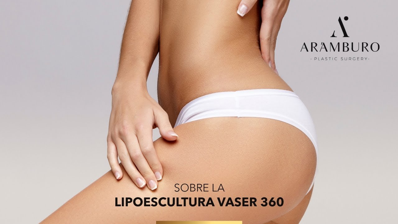 ¿Cómo es el proceso de una Lipoescultura Vaser 360?